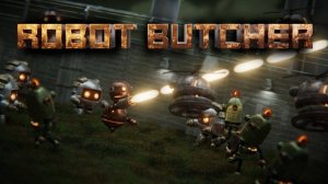 Robot Butcher - Defense Game