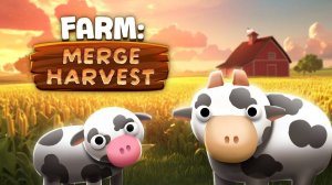 Farm: Merge Harvest - Idle Farming Game