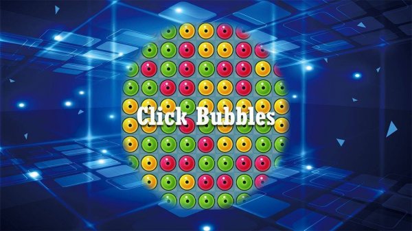 Click Bubbles - Bubble Match Puzzle