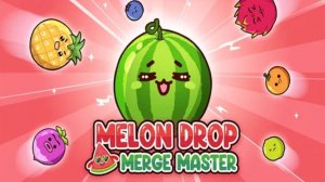 Melon Drop: Fruit Merge Master Puzzle Game