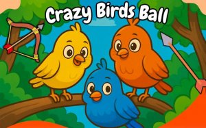 Crazy Birds Ball: Slingshot Puzzle Game